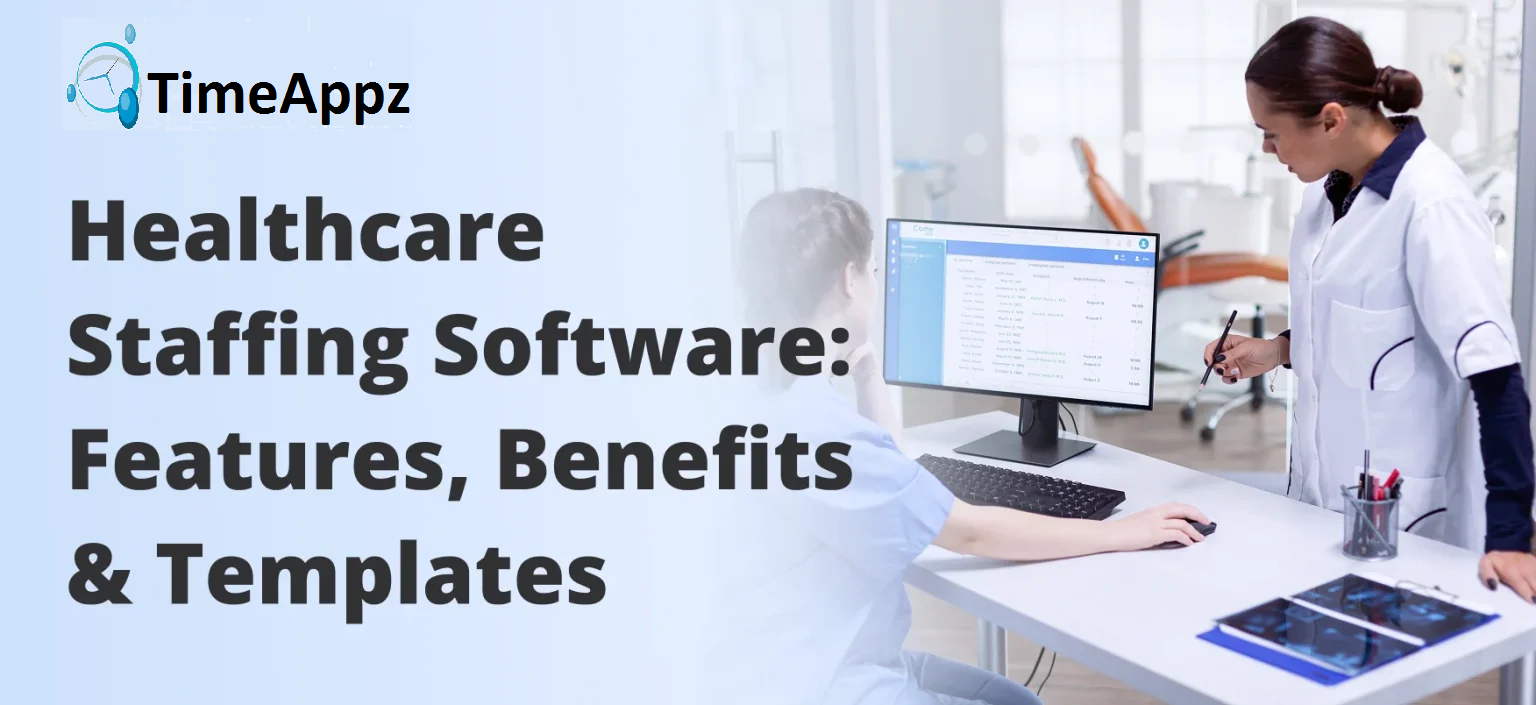 Healthcare Staffing Software